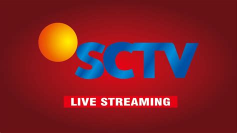video live streaming sctv